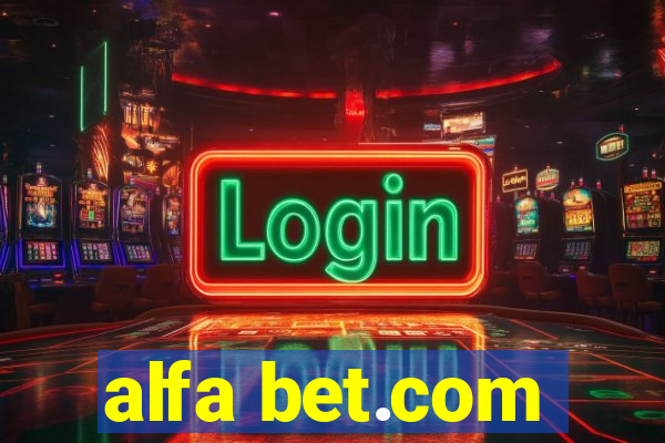 alfa bet.com